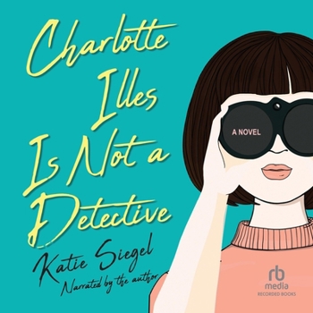 MP3 CD Charlotte Illes Is Not a Detective Book