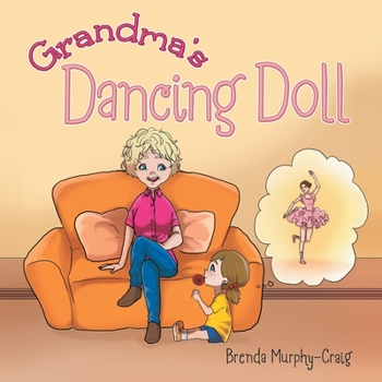 Paperback Grandma's Dancing Doll Book