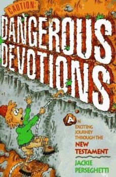 Paperback Caution: Dangerous Devotions Book