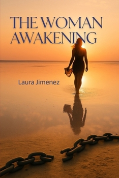 Paperback The Awakening of a Woman": (Translated from the Spanish original "El despertar de una mujer") Book