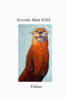 Paperback Everyday Mind XXIX Book