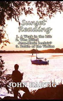 Paperback Sunset Reading: 3 short stories by John Hartig Book