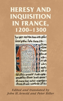 Paperback Heresy and Inquisition in France, 1200-1300 Book