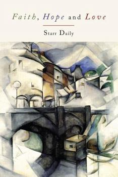 Paperback Faith, Hope, and Love Book