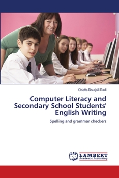 Paperback Computer Literacy and Secondary School Students' English Writing Book