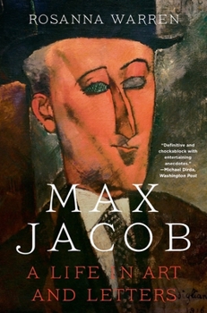 Paperback Max Jacob: A Life in Art and Letters Book