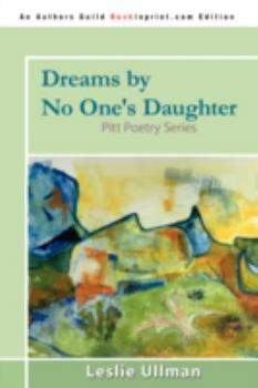 Paperback Dreams by No One's Daughter: Pitt Poetry Series Book