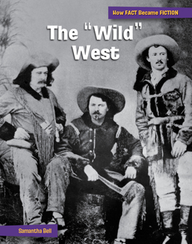 Paperback The Wild West: The Making of a Myth Book