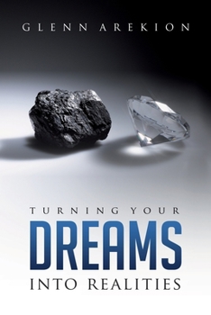 Paperback Turning Your Dreams into Realities Book