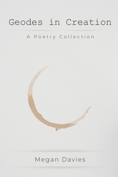 Paperback Geodes in Creation: A Poetry Collection Book