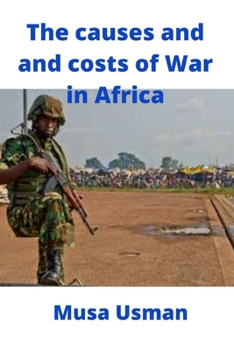 Paperback War: The Causes & Costs of War in Africa Book