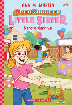 Karen's Carnival - Book #20 of the Baby-Sitters Little Sister