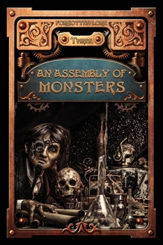 An Assembly of Monsters - Book  of the Forgotten Lore