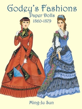 Paperback Godey's Fashions Paper Dolls 1860-1879 Book