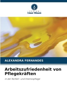 Paperback Arbeitszufriedenheit von Pflegekräften [German] Book