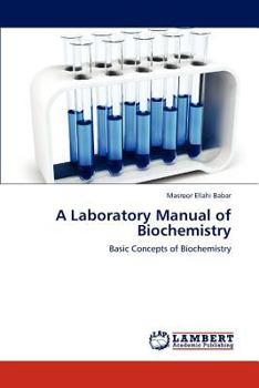 Paperback A Laboratory Manual of Biochemistry Book