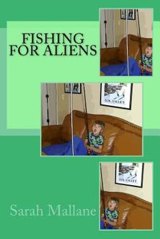 Paperback Fishing for Aliens Book