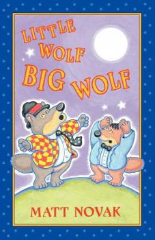 Paperback Little Wolf Big Wolf Book