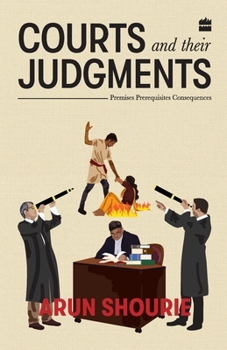 Paperback Courts and Their Judgments: Premises, Prerequisites, Consequences Book