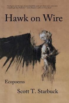 Paperback Hawk on Wire: Ecopoems Book