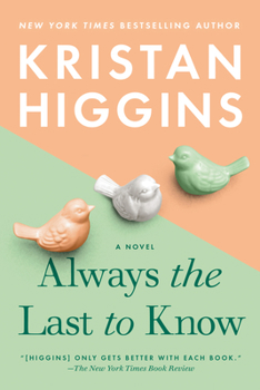 Paperback Always the Last to Know Book