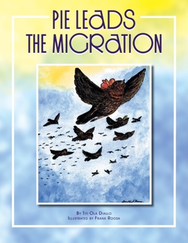 Paperback Pie Leads the Migration Book