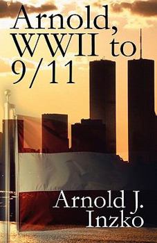 Paperback Arnold, WWII to 9/11 Book