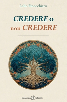 Paperback Credere o non credere [Italian] Book