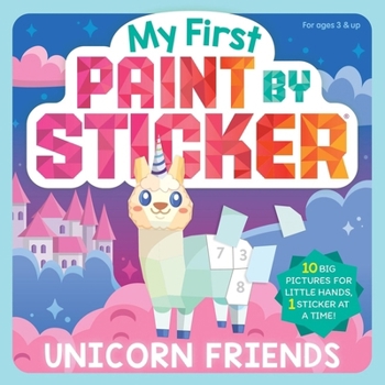 Paperback My First Paint by Sticker: Unicorn Friends Book