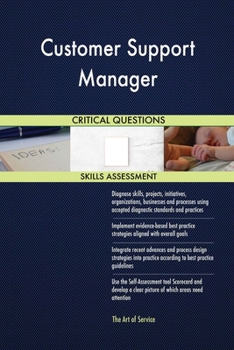 Paperback Customer Support Manager Critical Questions Skills Assessment Book