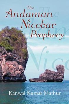 Paperback The Andaman Nicobar Prophecy Book