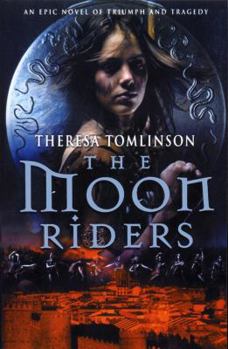 The Moon Riders - Book #1 of the Moon Riders