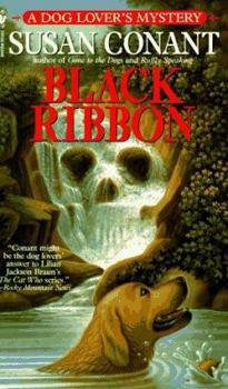 Black Ribbon - Book #8 of the A Dog Lover's Mystery