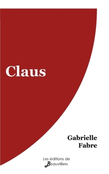 Paperback Claus [French] Book
