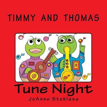 Paperback Timmy and Thomas: Tune Night Book
