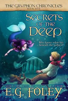 Paperback Secrets of the Deep (the Gryphon Chronicles, Book 5) Book