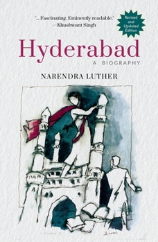 Hardcover Hyderabad: Memoirs of a City Book