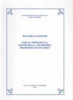 Paperback Dynamical Systems: Part II: Topological, Geometrical and Ergodic Properties of Dynamical Systems Book