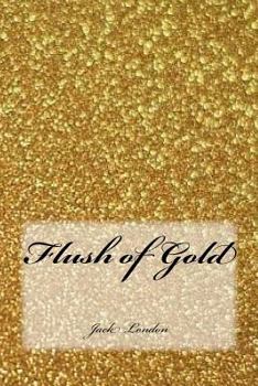 Flush of Gold