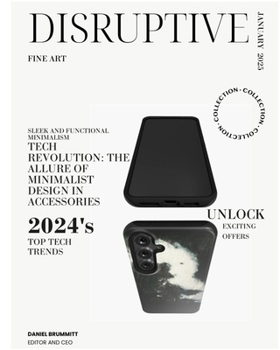 Paperback Disruptive Fine Art: Winter 2025 Edition Book