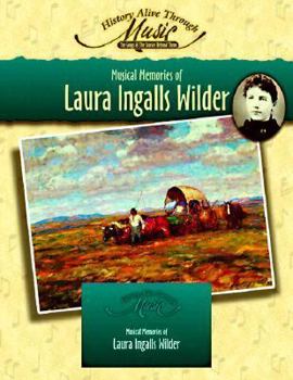 Paperback Musical Memories of Laura Ingalls Wilder Book