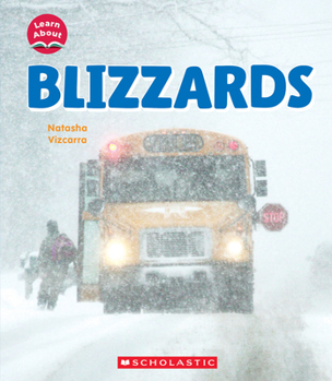 Library Binding Blizzards (Learn About: Wild Weather) Book