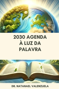 2030 Agenda À Luz da Palavra (Portuguese Edition)
