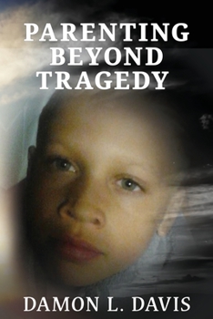 Paperback Parenting Beyond Tragedy Book