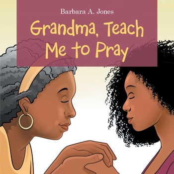 Paperback Grandma, Teach Me to Pray Book