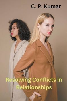 Paperback Resolving Conflicts in Relationships Book