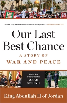 Paperback Our Last Best Chance: A Story of War and Peace Book