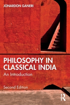 Paperback Philosophy in Classical India: An Introduction Book