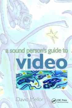 Hardcover Sound Person's Guide to Video Book