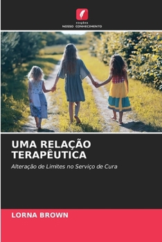 Paperback Uma Relação Terapêutica [Portuguese] Book